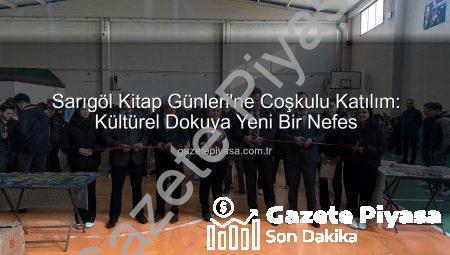 Sarıgöl Kitap Günleri’ne Coşkulu Katılım: Kültürel Dokuya Yeni Bir Nefes