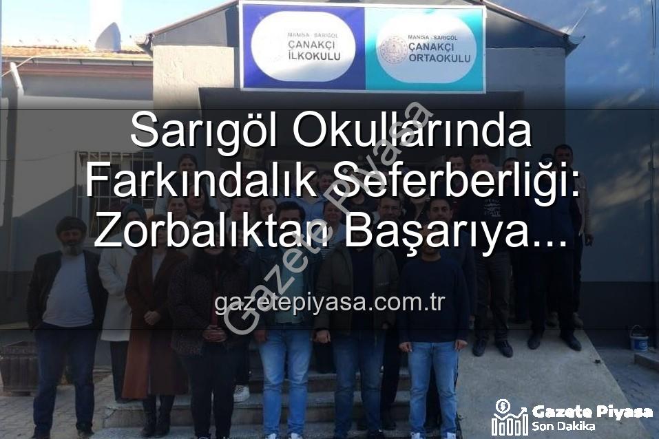 farkındalık eğitimleri - Sarıgöl Okullarında Farkındalık Seferberliği: Zorbalıktan Başarıya Kapsamlı Eğitimler