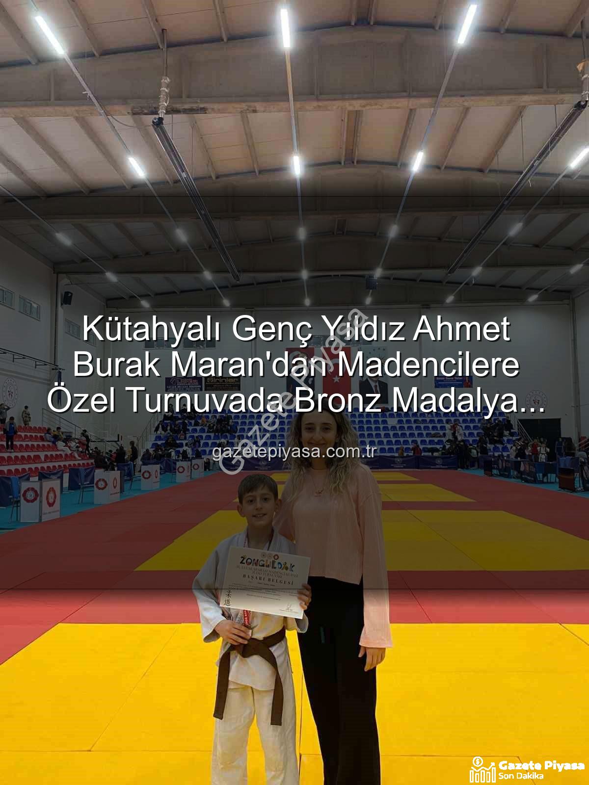 Ahmet Burak Maran - Kütahyalı Genç Yıldız Ahmet Burak Maran'dan Madencilere Özel Turnuvada Bronz Madalya Sevinci