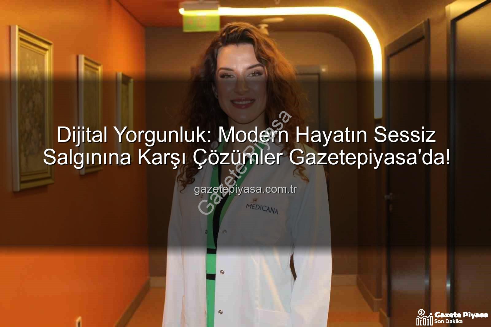 dijital yorgunluk - Dijital Yorgunluk: Modern Hayatın Sessiz Salgınına Karşı Çözümler Gazetepiyasa'da!