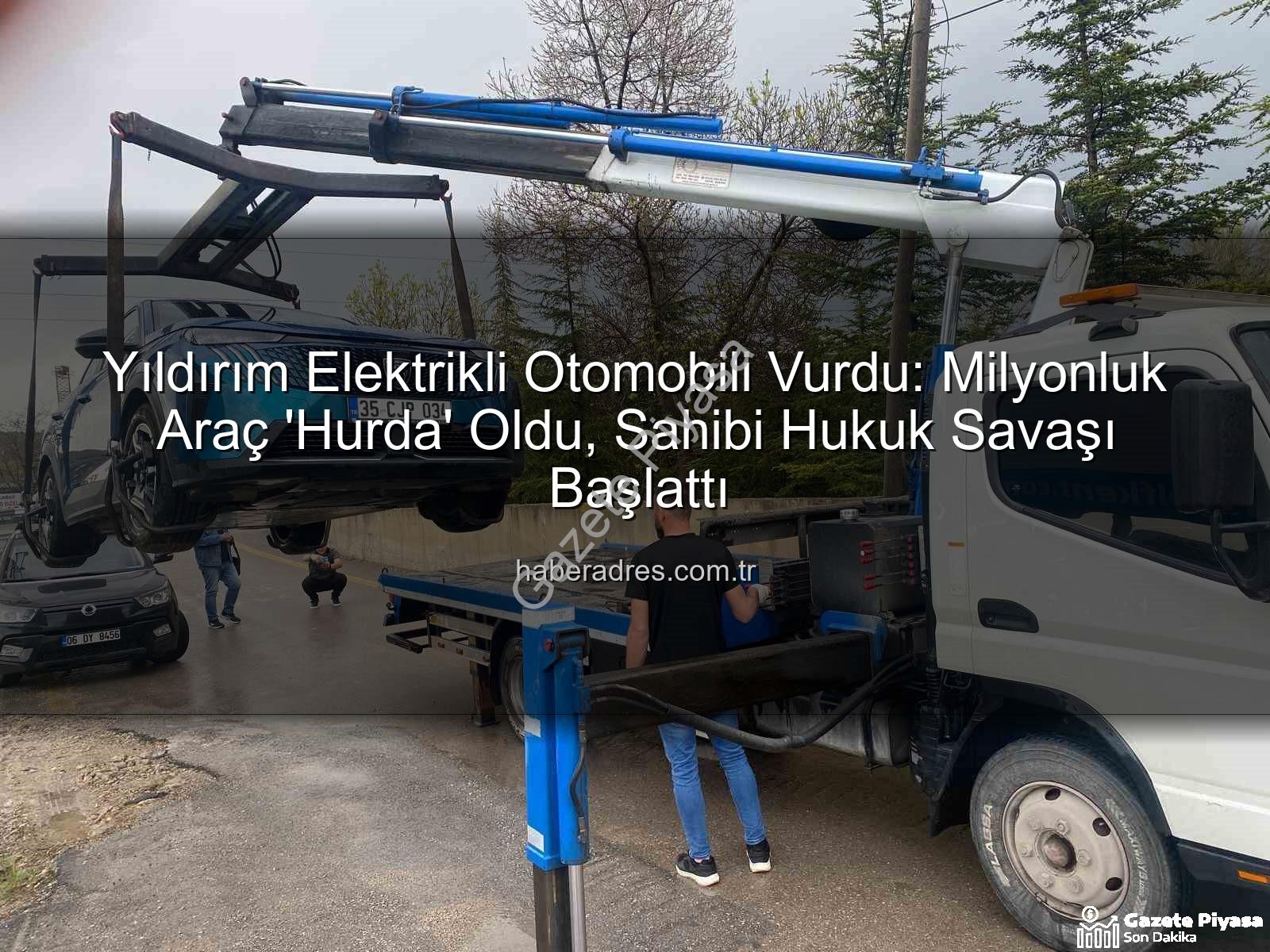 elektrikli otomobil - Yıldırım Elektrikli Otomobili Vurdu: Milyonluk Araç 'Hurdaya Döndü', Sahibi Hukuk Savaşı Başlattı